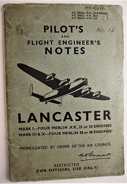 RAF Pilot's and Flight Engineer's Notes : Lancaster I, III & X - Click for the bigger picture