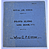 Wing Commander Guy Gibson D.F.C. RAF Pilot's Flying Log Book No2 - Click for the bigger picture