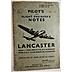RAF Pilot's and Flight Engineer's Notes : Lancaster I, III & X - Click for the bigger picture